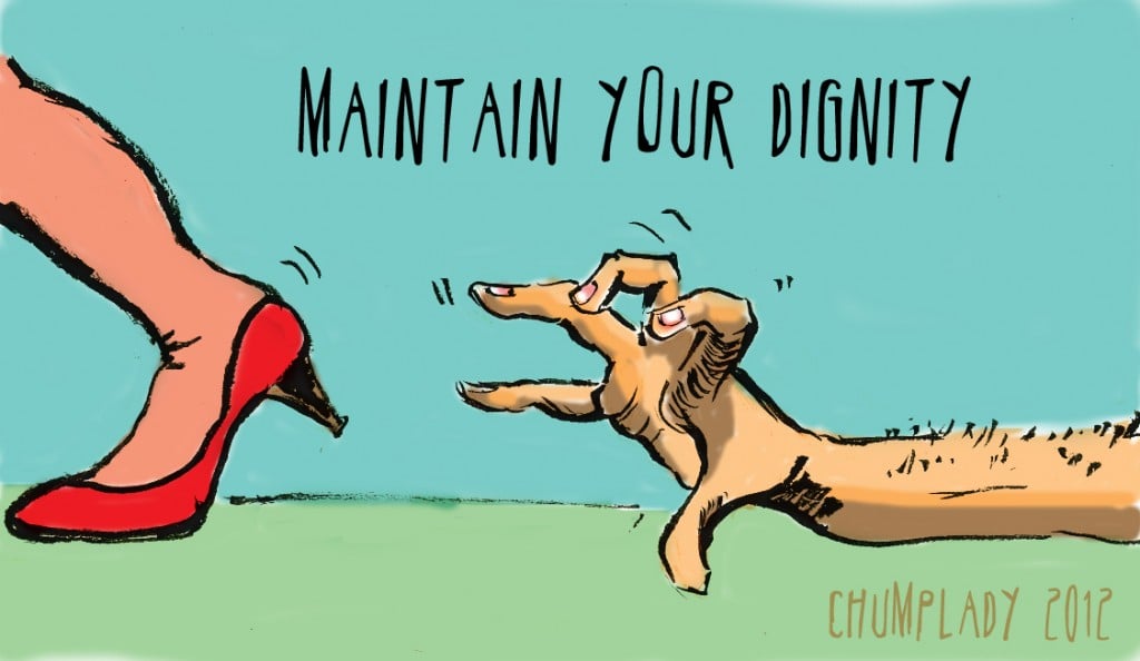maintain your dignity
