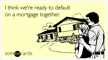 mortgage-default-move-cahabitate-thinking-of-you-ecard-someecards