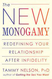 A New Monogamy? No Thanks, Tammy Nelson